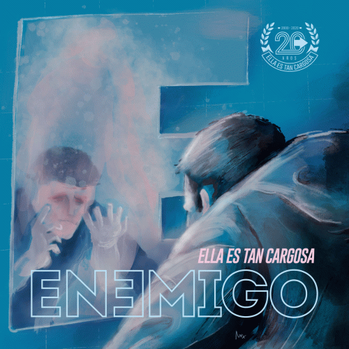 Ella Es Tan Cargosa : Enemigo